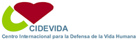 CENTRO INTERNACIONAL PARA LA DEFENSA DE LA VIDA HUMANA - CIDEVIDA CENTRO INTERNACIONAL PARA LA DEFENSA DE LA VIDA HUMANA - CIDEVIDA